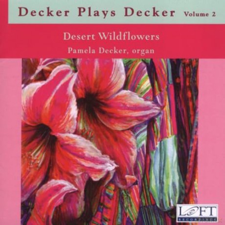 Pamela Decker: Decker Plays Decker Vol.2 [CD]
