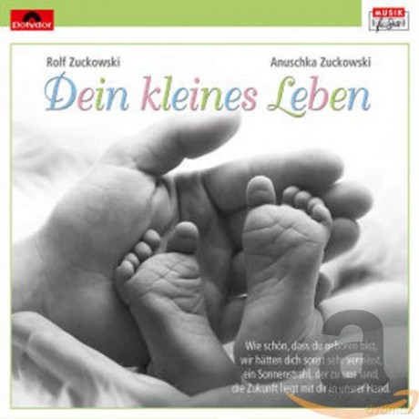 Rolf Zuckowski: Dein Kleines Leben [CD]