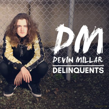 Devin Millar: Delinquents [CD]