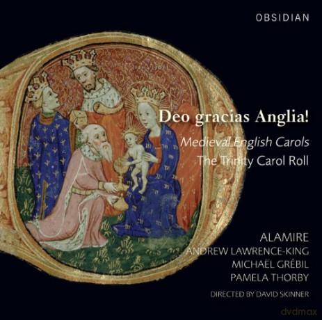Alamire: Deo Gracias Anglia! - Englische Weihnachtslieder des Mittelalters [CD]