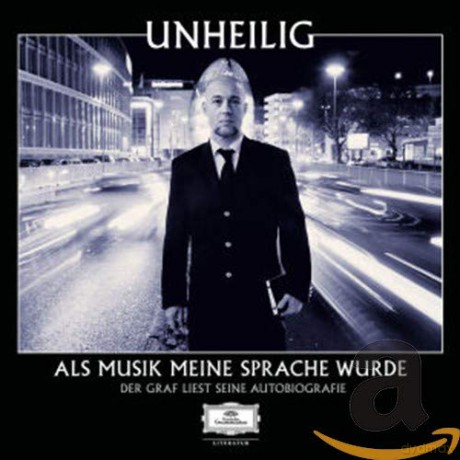 Unheilig: Der Graf liest "Als Musik meine Sprache wurde" (inkl. "Dreams and Illusions") [5CD]