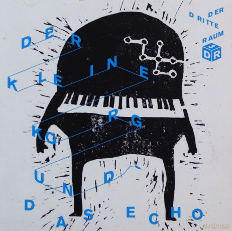 der Dritte Raum: Der Kleine Korg und das Echo [CD]