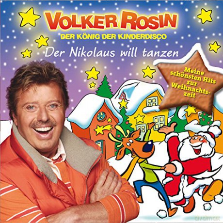 Volker Rosin: Der Nikolaus Will Tanzen [CD]