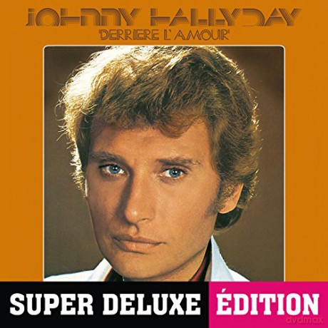 Hallyday Johnny: Derriere l'Amour (Papersleeve, Limitée) [CD]