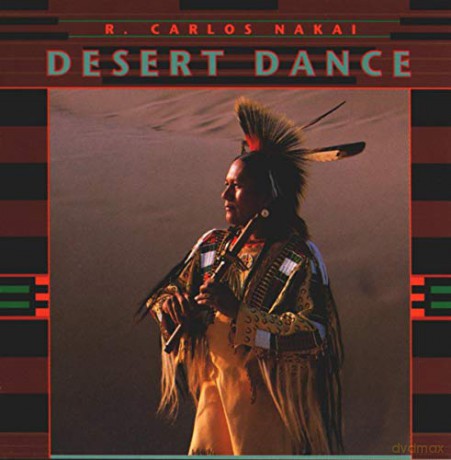 R.Carlos Nakai: Desert Dance [CD]