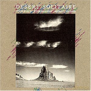 Steve Roach: Desert Solitaire [CD]