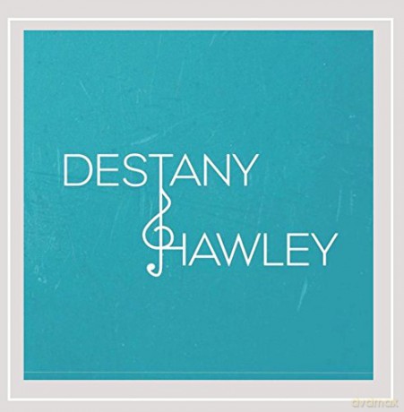 Destany Hawley: Destany Hawley [CD]