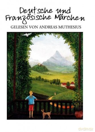 Andreas Muthesius: Deutsche Und Französische Märchen [CD]