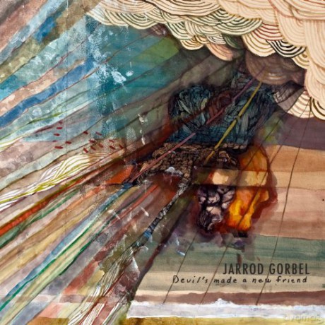 Jarrod Gorbel: Devil's Made a New Friend [CD]