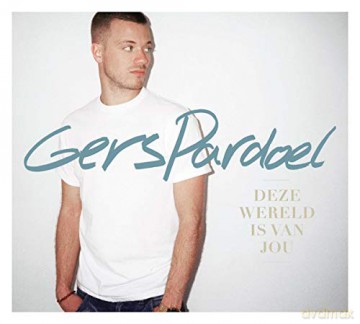 Gers Pardoel: Deze Wereld Is Van Jou [CD]
