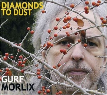 Gurf Morlix: Diamonds to Dust [CD]