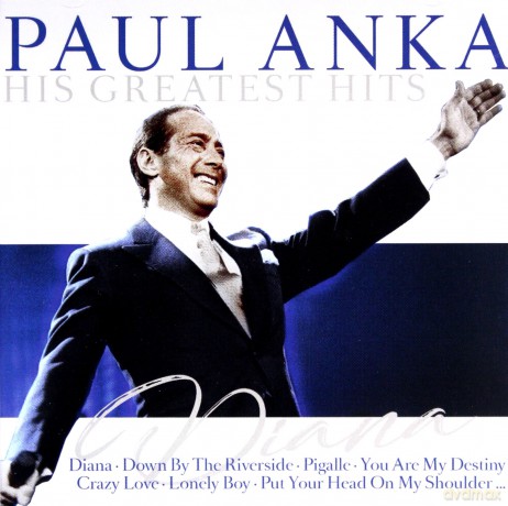 Paul Anka: Diana - His Greatest Hits [2CD]