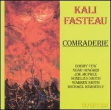 Zusaan Kali Fasteau: Comraderie [CD]