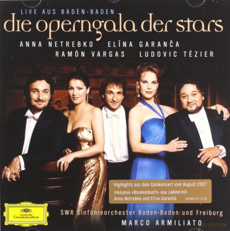 Anna Netrebko: Die Operngala der Stars-Live aus Baden Baden [CD]