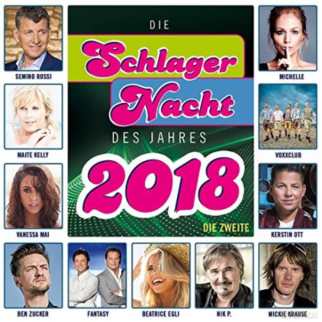 Die Schlagernacht des Jahres 2018-die Zweite [CD]