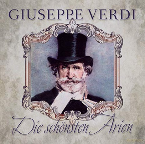 Giuseppe Verdi: Die Schönsten Arien [CD]