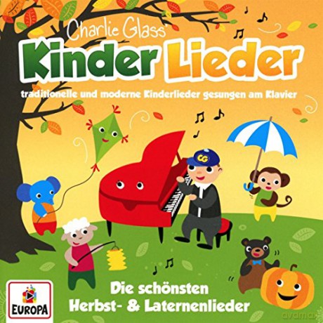 Charlie Glass' Kinder Lieder: Die Schönsten Herbstlieder und Laternenlieder [CD]