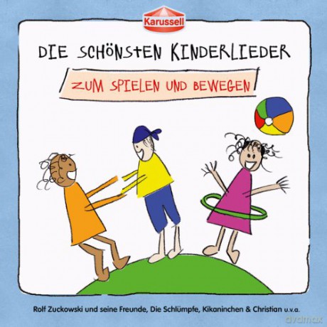 Die Schönsten Kinderlieder - Zum Spielen und Bewegen [CD]