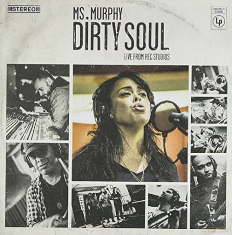 Ms Murphy: Dirty Soul [CD]