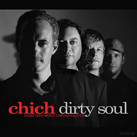 Chich: Dirty Soul [CD]