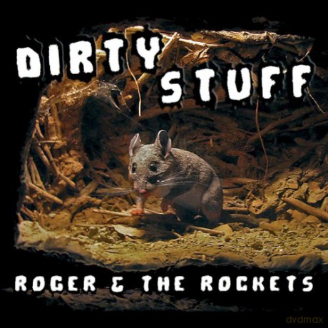 Roger: Dirty Stuff [CD]