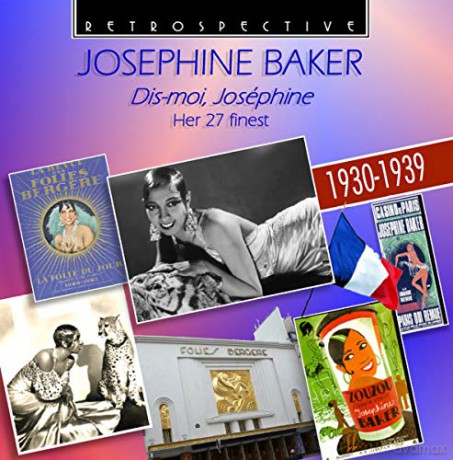 Josephine Baker: Dis-Moi,Josephine [CD]