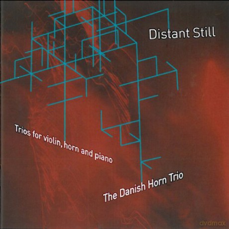 the Danish Horn Trio: Distant Still [CD]