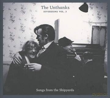 Unthanks: Diversions Vol.3 [CD]