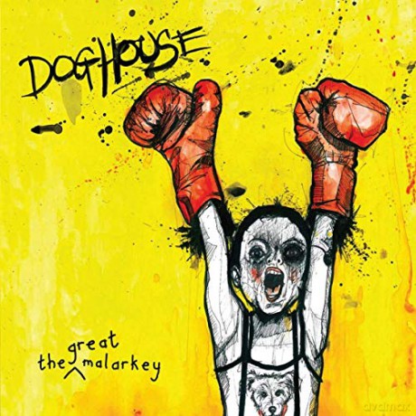 the Great Malarkey: Doghouse [CD]