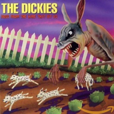 the Dickies: Dogs from the Hare That Bit Us [CD]