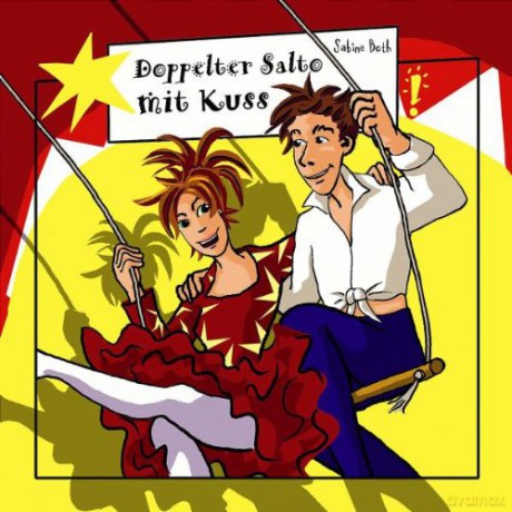 Freche Mädchen: Doppelter Salto mit Kuss [CD]