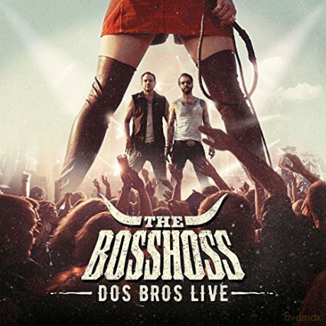 the Bosshoss: Dos Bros Live [CD]