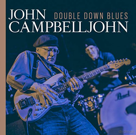 John Campbelljohn: Double Down Blues [CD]
