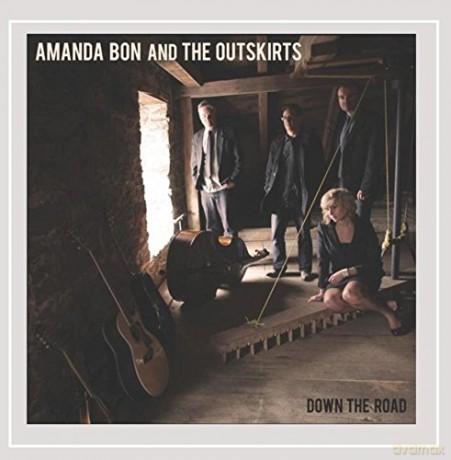 Amanda Bon: Down the Road [CD]