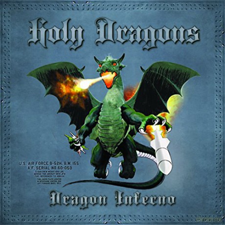 Holy Dragons: Dragon Inferno [CD]