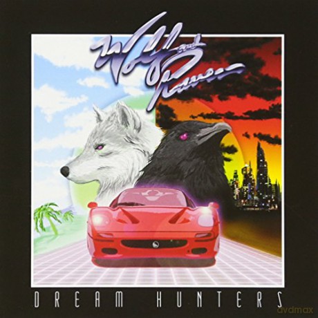 Wolf Raven: Dream Hunters [CD]