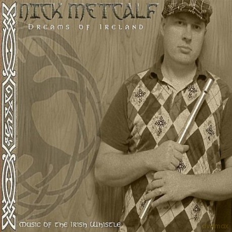 Nick Metcalf: Dreams of Ireland [CD]