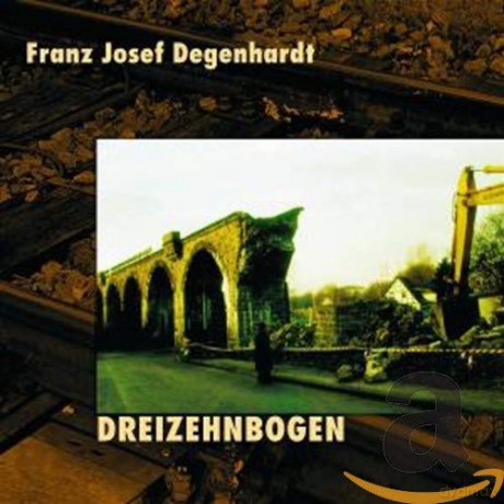 Franz Josef Degenhardt: Dreizehnbogen [CD]
