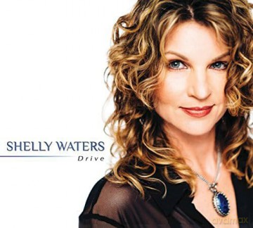 Shelly Waters: Drive [CD]