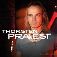 Thorsten Praest: Driven [CD]