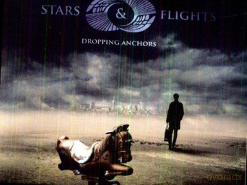 Stars: Dropping Anchors [CD]