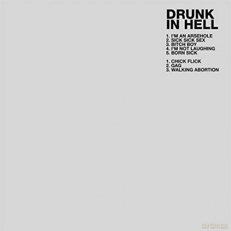 Drunk in Hell: Drunk in Hell [CD]