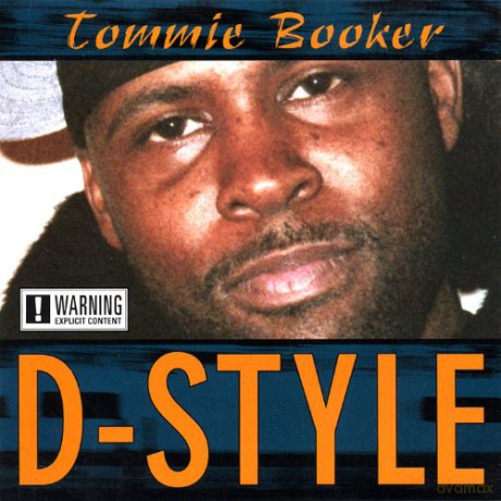 Tommie Booker: D-Style [CD]