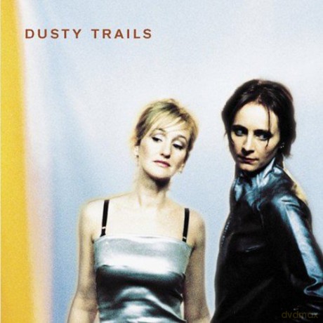 Dusty Trails: Dusty Trails [CD]