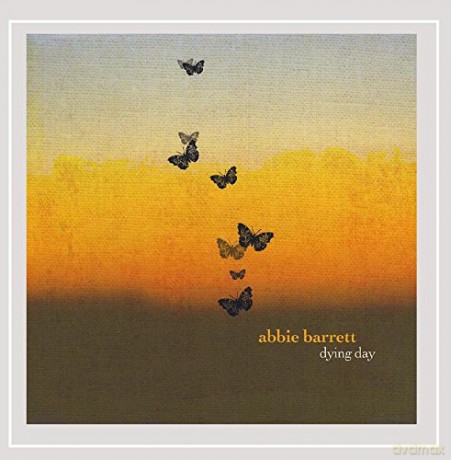 Abbie Barrett: Dying Day [CD]