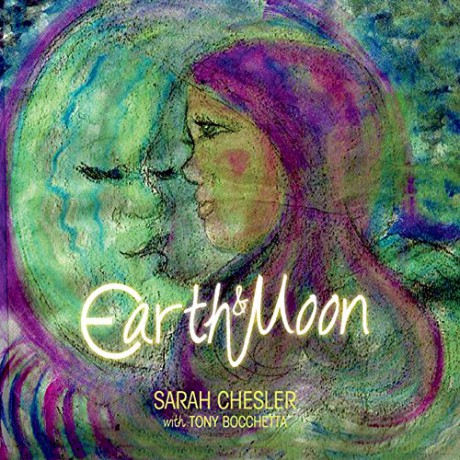 Sarah Chesler: Earth and Moon [CD]