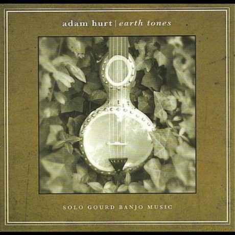 Adam Hurt: Earth Tones [CD]