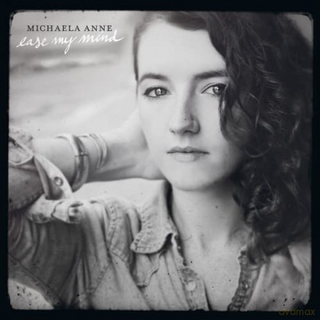 Michaela Anne: Ease My Mind [CD]