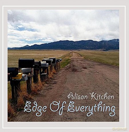 Alison Kitchen: Edge of Everything [CD]
