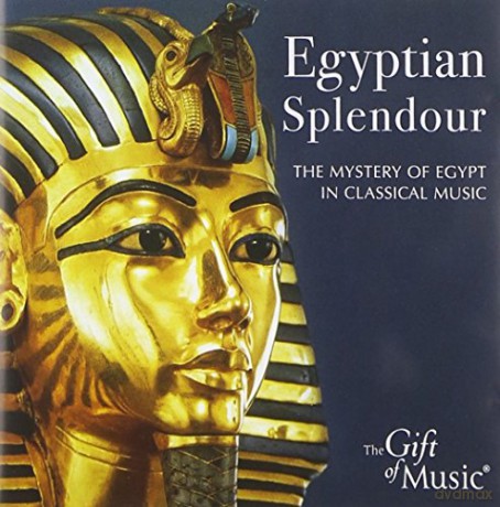 Egyptian Splendour - The Mystery of Egypt [CD]